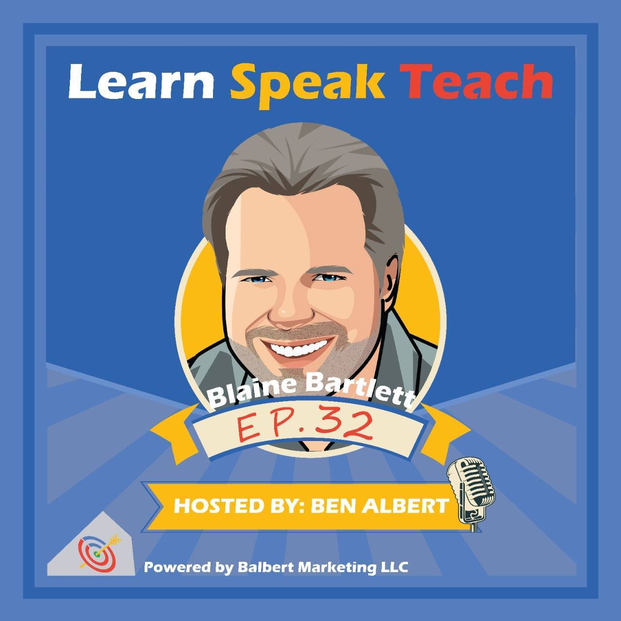 Blaine Bartlett on Learn Speak Teach
